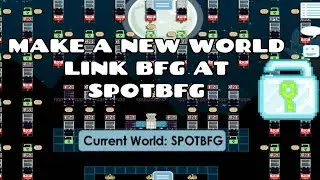 Make Design World For LINK BFG (SPOTBFG) !!! OMG !!! - GROWTOPIA