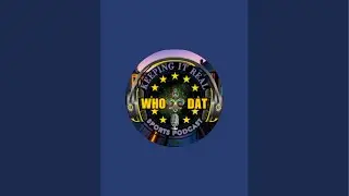 keeping It Real Who Dat Sports Podcast