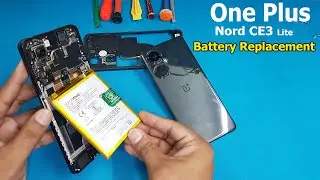 One Plus Nord CE3 Lite Battery Changing | How To Chang One Plus Nord Battery