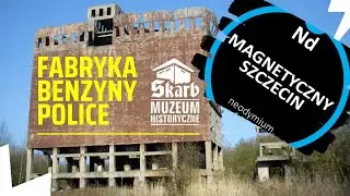 Fabryka benzyny syntetycznej w Policach oraz Muzeum SKARB