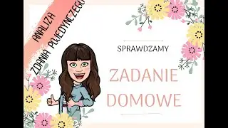 Analiza zdania pojedynczego - zadanie domowe kl.V