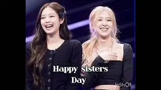 Happy sisters day 🖤💗