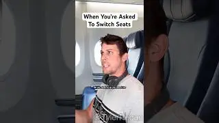 When You&rsquo;re Asked To Switch Seats On A Plane #shorts
