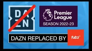 DAZN replaced by FUBO TV for Premier League live Football & Soccer in Canada