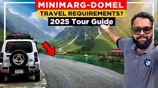 MINIMARG ASTORE VALLEY 2025 Travel Requirements: Exploring Burzil Pass & Rainbow Lake Domel