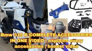 Bmw 310 R COMPLETE ACCESSORIES IN ONE VIDEO | explains every accessories | honest video