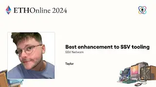Best enhancement to SSV tooling - ETHOnline 2024