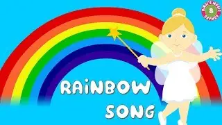 Rainbow Song | Nursery Rhymes for Kids | Sing Along Educational Song