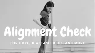 Alignment Check from &ldquo;Diastasis Recti&rdquo; by Katy Bowman