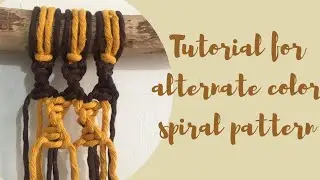 Macrame pattern alternating spiral with double color....