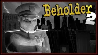 Glory To The Ministry (Full Release) - Beholder 2 Gameplay Part 1