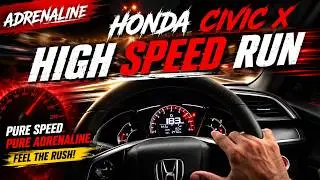 Honda Civic Acceleration & Performance Test & Road Grip. The Fastest Sedan of Pakistan