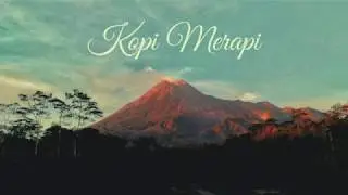 #mahaghita Mahaghita - Kopi Merapi (Official Video Lyrics)