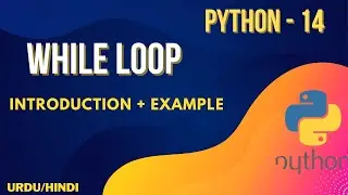 While loop Syntax  (iterate list,tuple,dictionary) Python Urdu/Hindi || Jawad Aslam