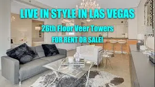Live in Style in Las Vegas &ndash; 26th Floor at Veer Towers, for Rent or Sale!