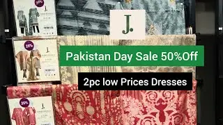 J. 50% Off Sale 2021 low prices dresses 2pc unstitched //pakistan Day Sale #junaidjamshad