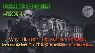 Discussions of Darkness, Episode 43: Why 
