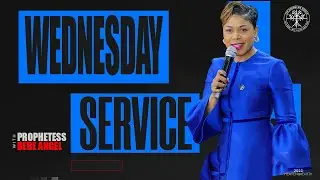 Wednesday Service  | Prophetess BeBe Angel