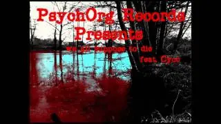 Cycosis - We All Suppose To Die 5/21/11
