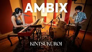AMBIX - Sesi&oacute;n Estudio Sur - Kintsukuroi