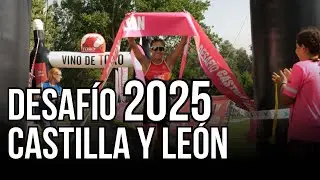 ¡DESAFÍO CASTILLA Y LEÓN 2025!