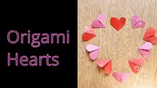 How to Make Origami Hearts /Amis Stitches & Crafts/ Easy DIY hearts