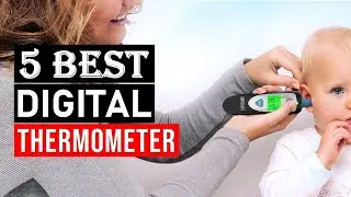 Top 5 Best Digital Thermometer 2024 || Best Smart Ear Thermometer - Review