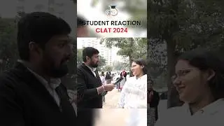 CLAT 2024: Students' Reaction | CLAT 2024 Exam Centre #clat #clat2024 #studyiq #ytshorts #shorts