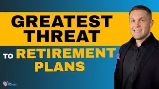 What is the Greatest Threat to your Retirement Plans ?  | On The Money