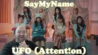 Reacting to SAY MY NAME &lsquo;UFO (ATTENT!ON)&rsquo; MV | Love this one!