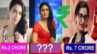 VEERE di WEDDING Cast SALARY | Kareena Kapoor | Sonam Kapoor