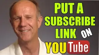 How To Put A Subscribe Link On YouTube