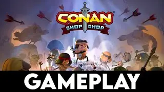CONAN CHOP CHOP Gameplay [4K PC ULTRA]