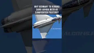 Why Germany to Reward Saudi Arabia with 48 Eurofighter? #saudiaarbia #germany #paffalcons