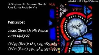 St. Stephen's 6/8/25 Radio Service