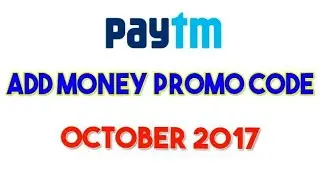 Paytm new add money promo code in October