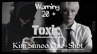 𝐓𝐎𝐗𝐈𝐂 - 𝑲𝒊𝒎 𝑺𝒖𝒏𝒐𝒐 𝑶𝒏𝒆-𝑺𝒉𝒐𝒕.