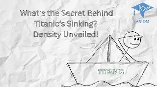 What&rsquo;s the Secret Behind Titanic&rsquo;s Sinking? Density Unveiled!