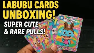 &ldquo;LABUBU Cards Unboxing | Cute & Colorful Trading Cards Review | Rare Pulls!&rdquo;
