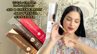 CC Color Chemistry Products Review :- LIP & CHEEK CRAYON, BROW PENCIL, CONCEALER 