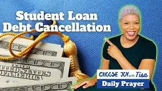 Prayer of Prosperity | Student Loan Debt Cancellation | Daily Prayers