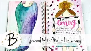 Journal with me! - I'm Loving