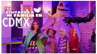 Visitando a mi familia en CDMX 🇲🇽❤️ + laberinto de Tim Burton🖤🎃