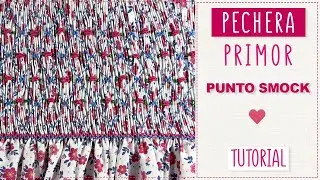 BORDA PECHERA PRIMOR 💜 EN PUNTO SMOCK TUTORIAL PASO A PASO.