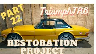 Triumph TR6 Restoration Part 22. Door Cards, Hood Frame, Radiator shroud and more