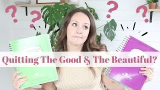 QUITTING THE GOOD AND THE BEAUTIFUL LANGUAGE ARTS | Why we stopped using The Good and The Beautiful