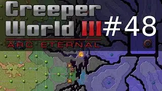 Creeper World 3: Arc Eternal #48 Waffen &uuml;ber Waffen!!!!