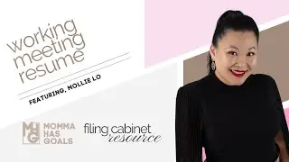 Working Meeting Resume with Mollie Lo  a Momma Has Goals Resource