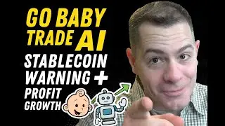 ⚡ Go Baby Trade AI Update  Stablecoin Warning + Profit Growth 💸🤖