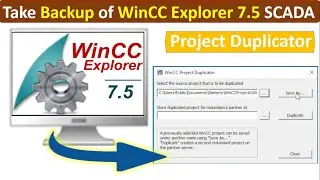 How to take backup of WinCC Explorer SCADA Project? | Siemens WinCC Project Duplicator | Hindi